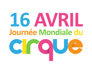 JOURNEE MONDIALE DU CIRQUE
