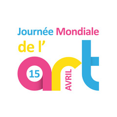 JOURNEE MONDIALE de l’ART