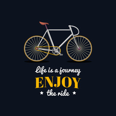 Life is a journey,enjoy the ride vector illustration of hipster bicycle in flat style.Inspirational poster for store etc