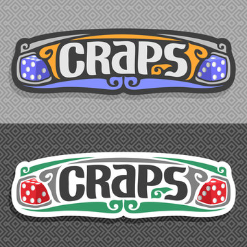 Vector Logo For Craps Gamble: Pair Blue Gaming Dice With Inscription Title Text - Craps On Gray Repeat Seamless Pattern, Two Red Gambling Dice Cubes On Grey Simple Geometric Art Background For Casino.