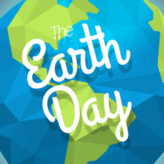 The Earth Day concept. Vector illustration with The Earth