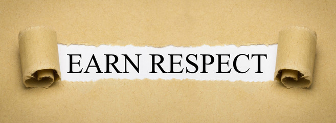 Earn Respect