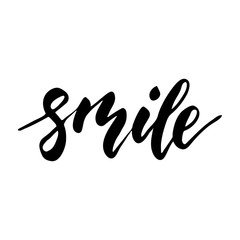 Smile - inspirational lettering design