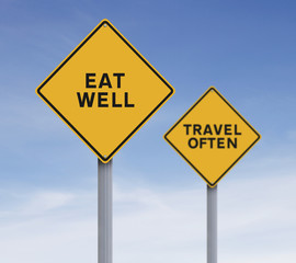 Eat Well and Travel Often
