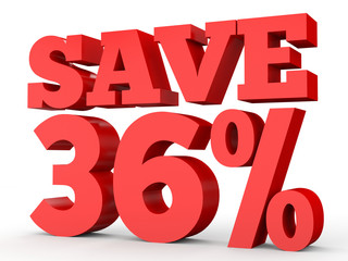 Thirty six percent off. Discount 36 %.