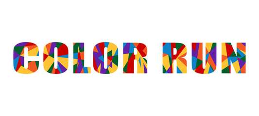 Color Run Text Abstract Background Fun Graphic