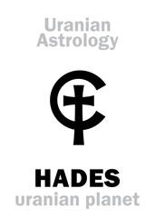 Astrology Alphabet: HADES, Uranian planet (trans-neptunian point). Hieroglyphics character sign (single symbol).