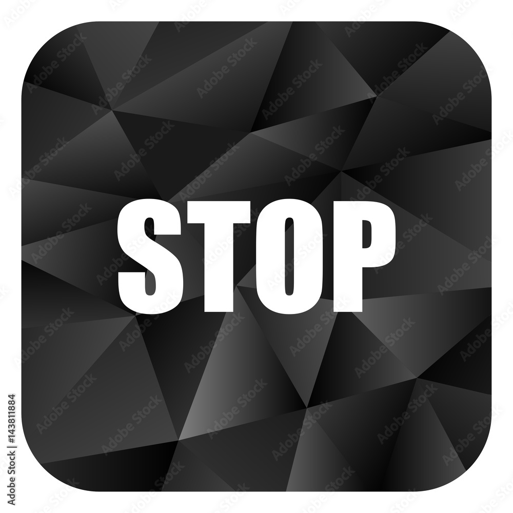 Poster stop black color web modern brillant design square internet icon on white background.