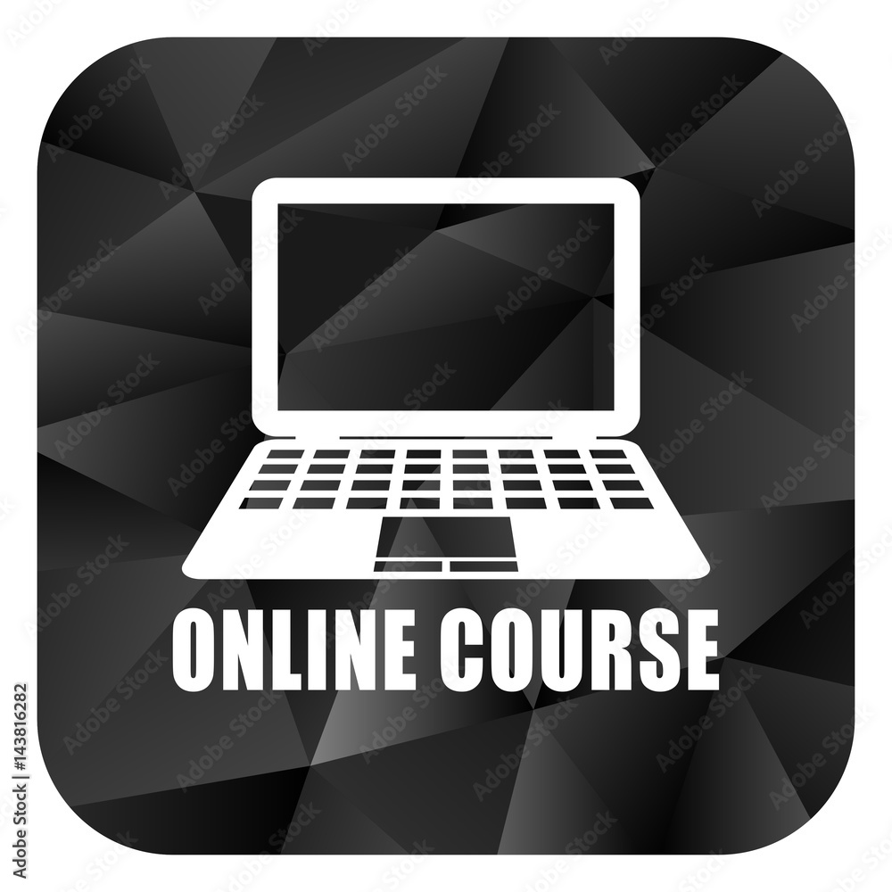 Poster online course black color web modern brillant design square internet icon on white background.