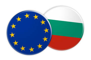 News Concept: EU Flag Button On Bulgaria Flag Button, 3d illustration on white background