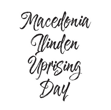 macedonia ilinden uprising day, text design. Vector calligraphy. Typography poster.