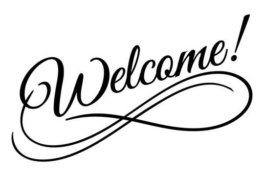 Welcome sign. Vector illustration. Beautiful lettering calligraphy black text. Calligraphy inscription business isolated on white background.