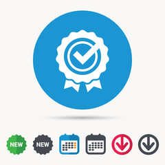 Award medal icon. Winner emblem with tick symbol. Calendar, download arrow and new tag signs. Colored flat web icons. Vector