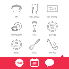 Kitchen knives, glass and pan icons. Food and drink, coffee cup and whisk linear signs. Soup ladle, heat-resistant and DEHP, BPA free icons. New tag, speech bubble and calendar web icons. Vector