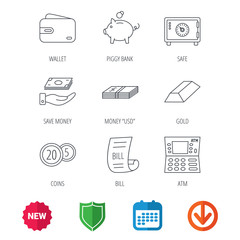 Piggy bank, cash money and wallet icons. Safe box, gold bar and dollar usd linear signs. Bill, coins and ATM icons. New tag, shield and calendar web icons. Download arrow. Vector