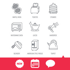 Microwave oven, teapot and blender icons. Refrigerator fridge, juicer and toaster linear signs. Hair dryer, steamer and waffle-iron icons. New tag, speech bubble and calendar web icons. Vector