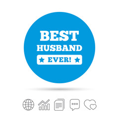 Best husband ever sign icon. Award symbol.