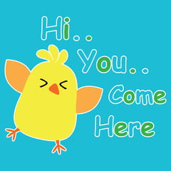 Cute chick on blue background cartoon, children postcard and T-shirt design for kids vector illustration
