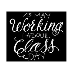 Vector illustration of  Labour Day with handdrawing text . 1 may background