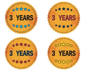 3 YEARS text, on round wavy border vintage, stamp badge.