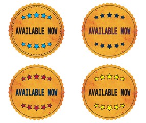 AVAILABLE NOW text, on round wavy border vintage, stamp badge.
