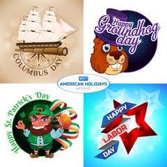 American holidays vector set. Happy Labor Day greeting card design. Symbols to Columbus Day. Cartoon Old Groundhog in a hat and the inscription. Vector illustration for St. Patrick's Day.