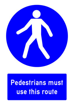 cshas82 CombiSignHealthAndSafety cshas - German / Gebotszeichen: Fußgängerweg benutzen - english / safety - mandatory action sign: pedestrians must use this route - DIN A2 A3 - e5193
