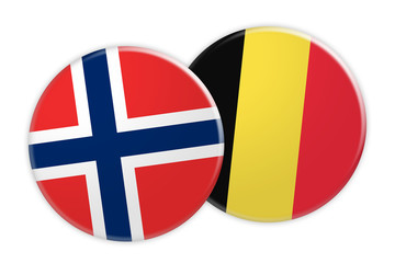 News Concept: Norway Flag Button On Belgium Flag Button, 3d illustration on white background