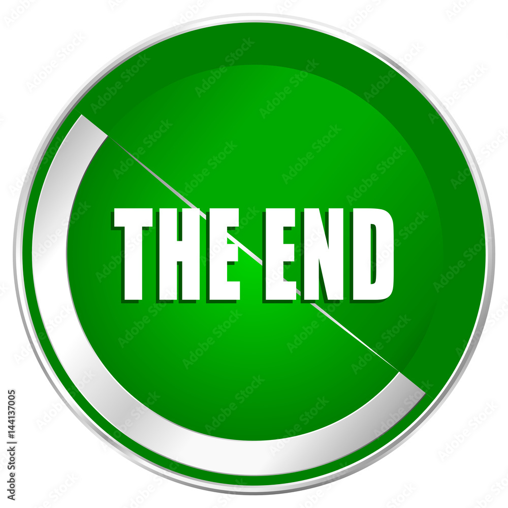 Poster the end silver metallic border green web icon for mobile apps and internet.