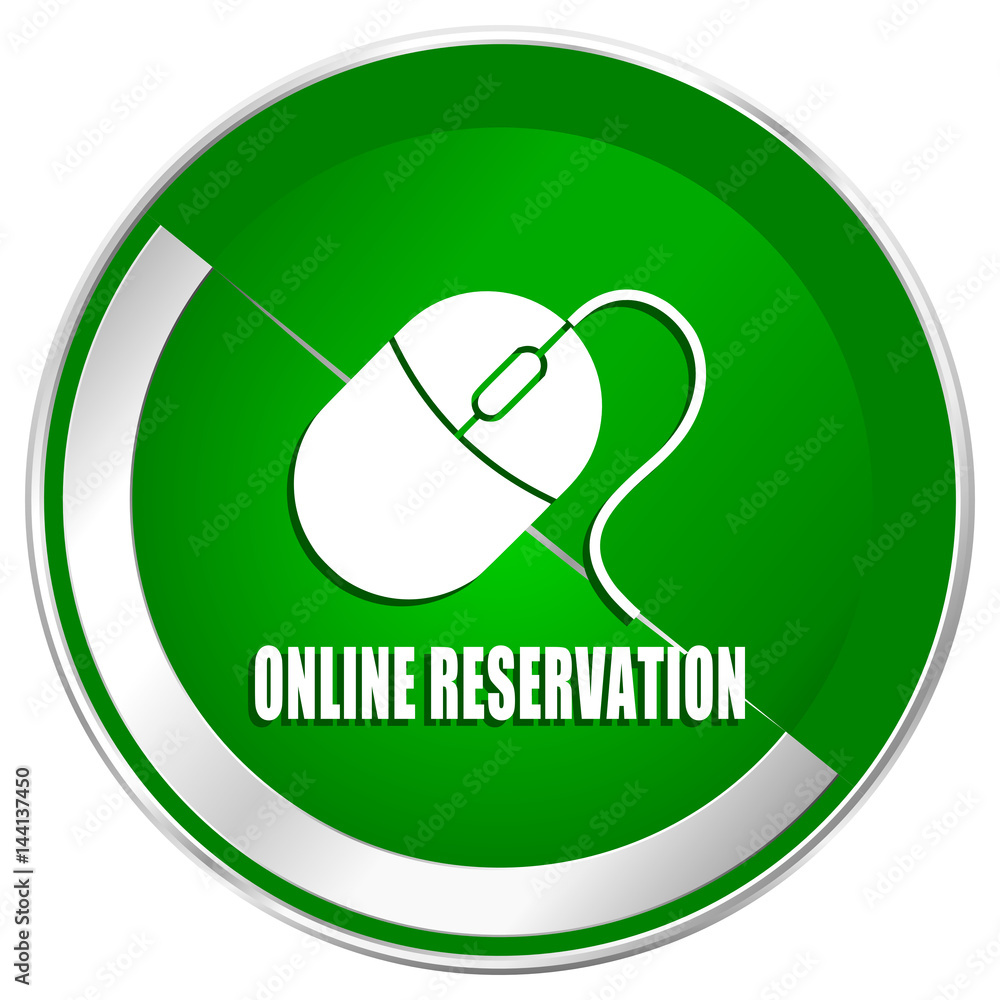 Poster online reservation silver metallic border green web icon for mobile apps and internet.