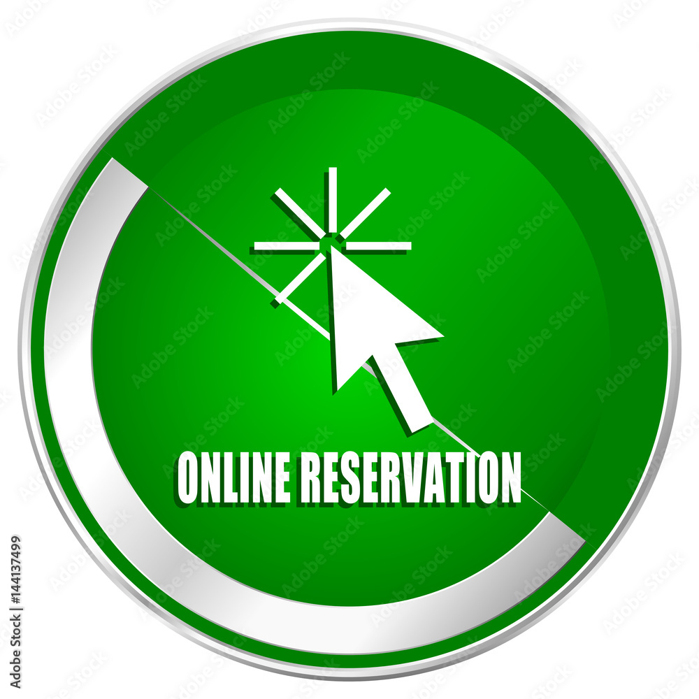 Poster online reservation silver metallic border green web icon for mobile apps and internet.
