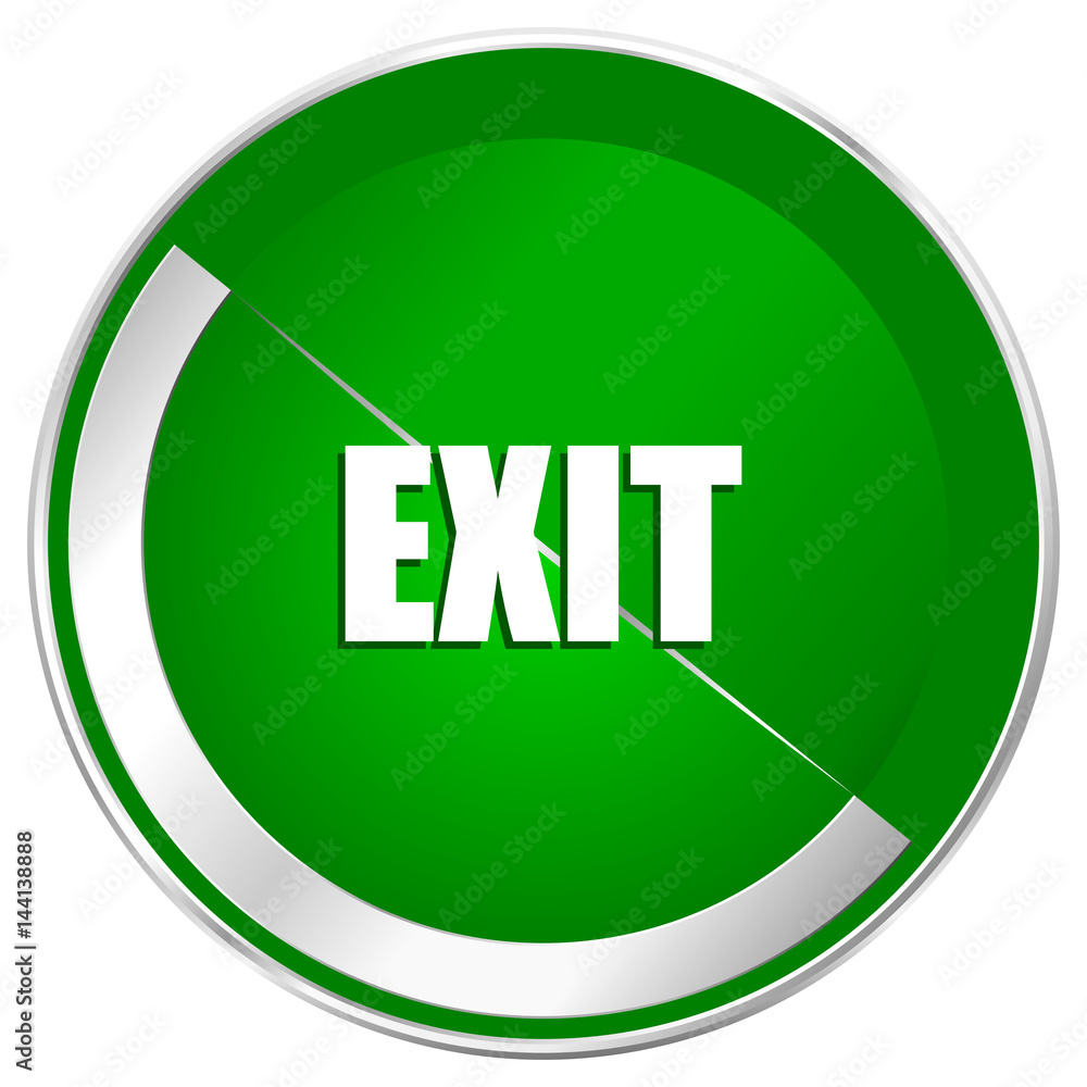 Fototapete exit silver metallic border green web icon for mobile apps and internet.