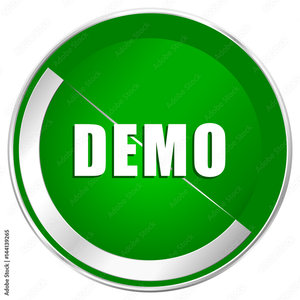 Poster demo silver metallic border green web icon for mobile apps and internet.