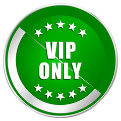 Vip only silver metallic border green web icon for mobile apps and internet.