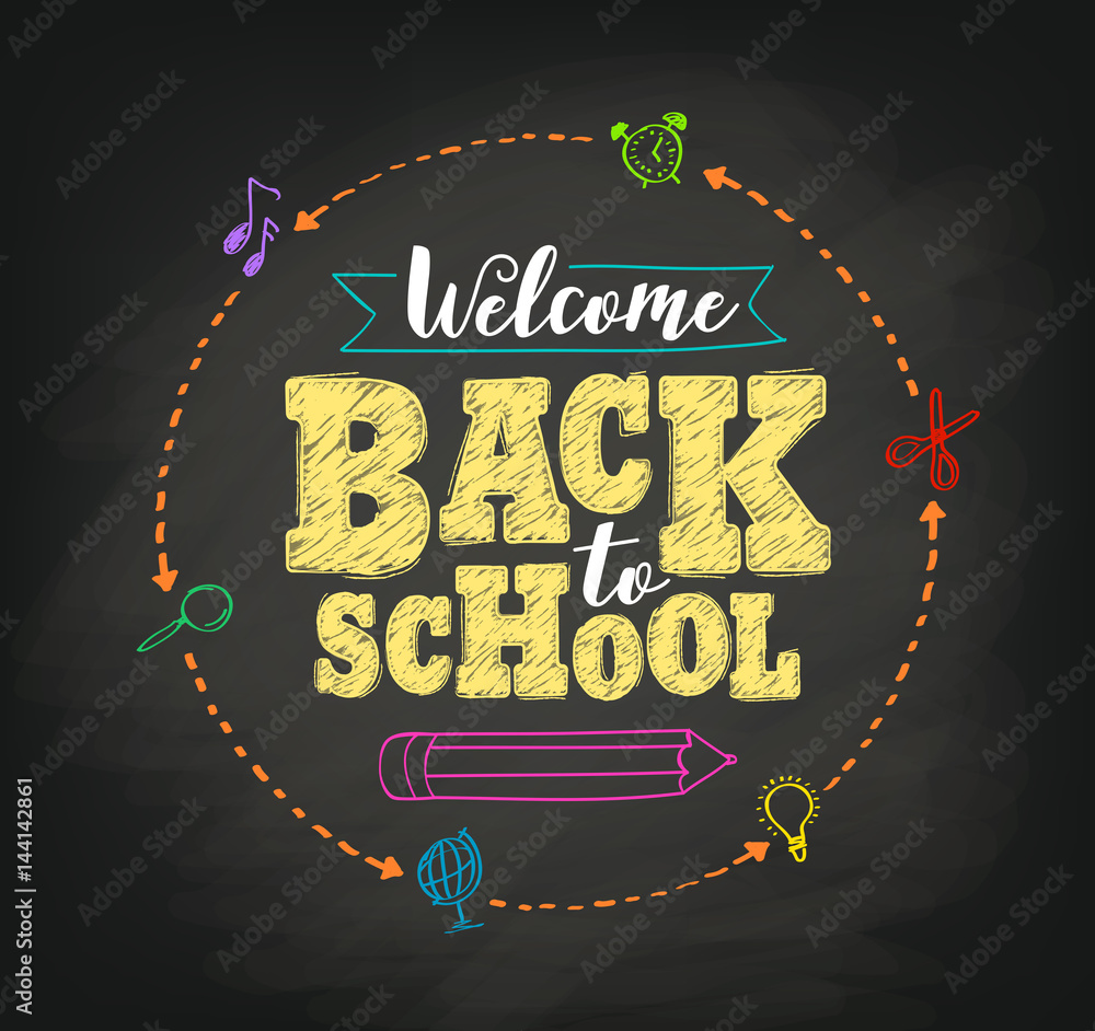 Poster welcome back to school concept vector design with writing in blackboard by colorful chalks in black 