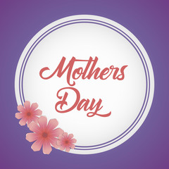 happy mother day card with beautiful flowers. colorful design. vector illustration