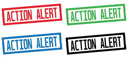 ACTION ALERT text, on rectangle border stamp sign.