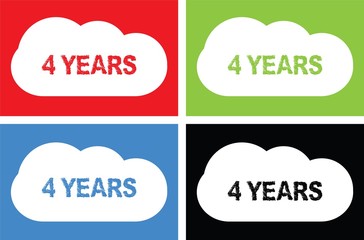 4 YEARS text, on cloud bubble sign.