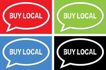 BUY LOCAL text, on ellipse speech bubble sign.