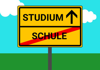 Schild Ortsausgang Schule Studium