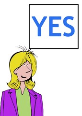 Color business illustration of a smiling business woman and the word 'yes'.