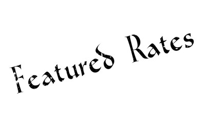 Featured Rates rubber stamp. Grunge design with dust scratches. Effects can be easily removed for a clean, crisp look. Color is easily changed.