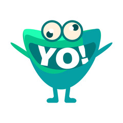 Green Blob Saying Yo, Cute Emoji Character With Word In The Mouth Instead Of Teeth, Emoticon Message