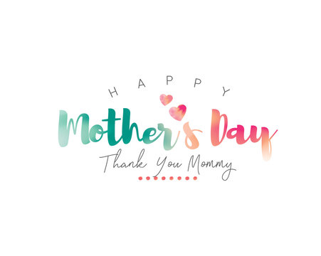 Happy Mother's Day Calligraphy with watercolor Background