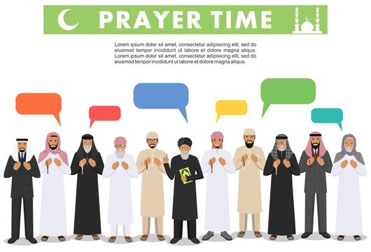 Prayer time. Different standing praying muslim arabic people, mullah and speech bubble in traditional arabian clothes. Mufti with quran. Islamic men with beads in hands pray. Vector illustration.