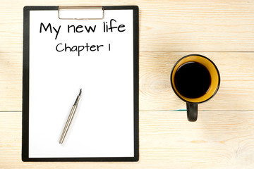 my new life, chapter one