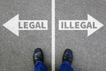 Legal illegal Business Konzept Entscheidung Verbot kriminell erlaubt verboten Problem