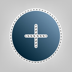 Positive symbol plus sign. Vector. Blue icon with outline for cutting out at gray background.