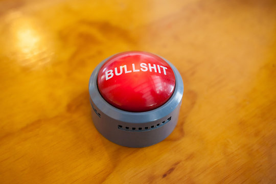 Bullshit button