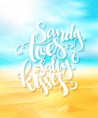 vector hand lettering summer inspirational phrase on sea beach background